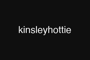 kinsleyhottie