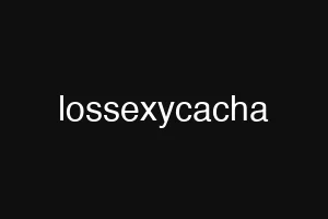 lossexycacha