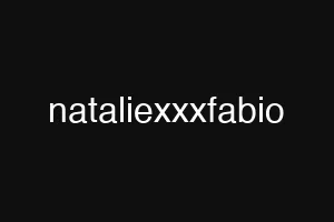 nataliexxxfabio